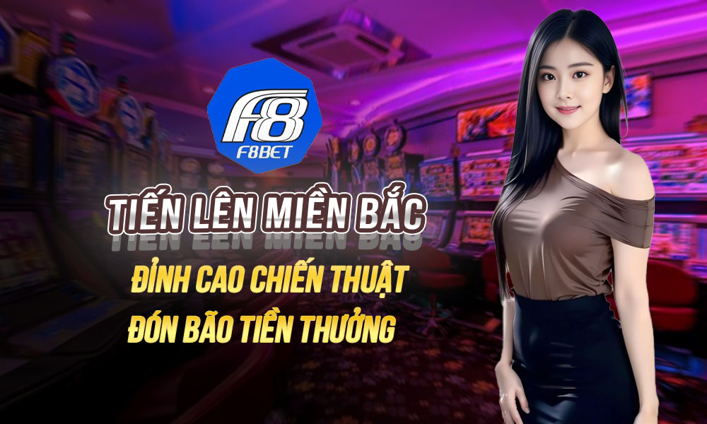 tiến lên miền bắc