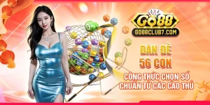 dan-de-56-con-cong-thuc-chon-so-chuan-tu-cac-cao-thu
