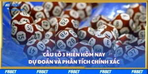 Cầu Lô 3 Miền Hôm Nay - Dự Đoán Và Phân Tích Chính Xác